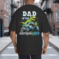 Dad Of The Birthday Boy Monster Truck Dinosaur PartyRex Big And Tall Men's T-Shirt Back Print