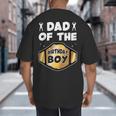 Dad Of The Birthday Boy Wrestling Belt Birthday Kids Boys Big And Tall Men's T-Shirt Back Print
