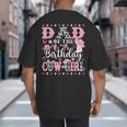 Dad Of The Birthday CowGirl Rodeo CowGirl Birthday Big And Tall Men's T-Shirt Back Print