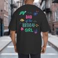 Dad Of The Birthday Girl Under Sea Theme Matching Family Big And Tall Men's T-Shirt Back Print