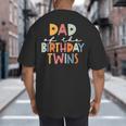 Dad Of The Birthday Twins Kids Great Daddy Of Twins Bday Big And Tall Men's T-Shirt Back Print