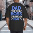 Dad Of The Boss Birthday Party Outfit Like A Boss Dad Big And Tall Men's T-Shirt Back Print