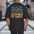 Dad By Day Gamer By Night Video Games Lover Gamer Dad Big And Tall Men's T-Shirt Back Print Dad By Day Gamer By Night Video Games Lover Gamer Dad Big And Tall Men's T-Shirt Back Print