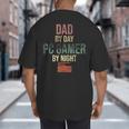 Dad By Day PC Gamer By Night For Gaming Dads Big And Tall Men's T-Shirt Back Print Dad By Day PC Gamer By Night For Gaming Dads Big And Tall Men's T-Shirt Back Print