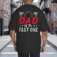 Dad Of The Fast One 1st Birthday Racing Car Family Big And Tall Men's T-Shirt Back Print