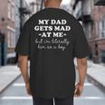 My Dad Gets Mad At Me But I'm Literally Him As a Boy On Back Big And Tall Men's T-Shirt Back Print My Dad Gets Mad At Me But I'm Literally Him As a Boy On Back Big And Tall Men's T-Shirt Back Print