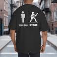 Your Dad My Dad Guitar Rock Music Player Guitarist Big And Tall Men's T-Shirt Back Print