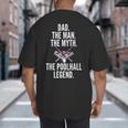 Dad The Man The Myth The Poolhall Legend Pool Billiards Dad Big And Tall Men's T-Shirt Back Print