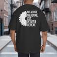 Dad Shirt Measure Cut Swear Handyman Father Day Tshirt Big And Tall Men's T-Shirt Back Print