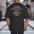 Dad To Be For Soon To Be Dad For New Dad Father Big And Tall Men's T-Shirt Back Print