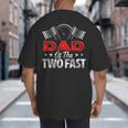 Dad Of The Two Fast Second Birthday Racing Car Family Big And Tall Men's T-Shirt Back Print
