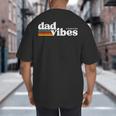 Dad-Vibes Forever Father Retro Vintage Big And Tall Men's T-Shirt Back Print