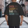 Dada Daddy Dad Bruh For Dad Father's Day Big And Tall Men's T-Shirt Back Print