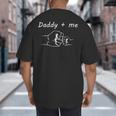 Daddy And Me Best Dad Ever Fist Bump Father's Day Big And Tall Men's T-Shirt Back Print