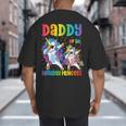Daddy Of The Birthday Girl Dabbing Princess Unicorn Dad Big And Tall Men's T-Shirt Back Print