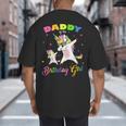 Daddy Of The Birthday Girl Dabbing Unicorn Princess And Dad Big And Tall Men's T-Shirt Back Print
