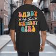 Daddy Of The Birthday Girl Groovy Themed Father Dad Big And Tall Men's T-Shirt Back Print
