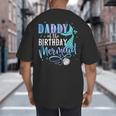 Daddy Of The Birthday Mermaid Family Matching Dad Papa Big And Tall Men's T-Shirt Back Print