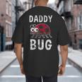 Daddy Bug Ladybug Lover Cute Dad Small Big And Tall Men's T-Shirt Back Print