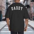 Daddy Classic Bold Font Father's Day Daddy Big And Tall Men's T-Shirt Back Print Daddy Classic Bold Font Father's Day Daddy Big And Tall Men's T-Shirt Back Print