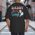 Daddy Of The Scoop Ice Cream Gender Reveal Baby Shower Big And Tall Men's T-Shirt Back Print