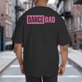 Dance Dad Pink Big And Tall Men's T-Shirt Back Print Dance Dad Pink Big And Tall Men's T-Shirt Back Print