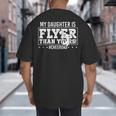 My Daughter Is Flyer Than Yours Cheer Dad Father's Day Big And Tall Men's T-Shirt Back Print