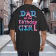 Family Party Decorations Dad Of The Birthday Girl T-Shirt Big And Tall Men's T-Shirt Back Print
