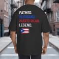 Father Husband Puerto Rican Legend Proud Dad Rico Flag Big And Tall Men's T-Shirt Back Print Father Husband Puerto Rican Legend Proud Dad Rico Flag Big And Tall Men's T-Shirt Back Print