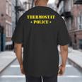 Father For Men Thermostat Police Dad Big And Tall Men's T-Shirt Back Print