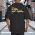 Fathers Day From Wife Son Kids Dad Grandpa Great Grandpa Big And Tall Men's T-Shirt Back Print