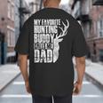 My Favorite Hunting Buddy Calls Me Dad Deer Animal Hunter Big And Tall Men's T-Shirt Back Print