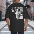 My Favorite Hunting Buddy Calls Me Dad Shirt Men Deer Hunter Big And Tall Men's T-Shirt Back Print