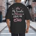 My Favorite Princess Calls Me Dad Birthday For Dad Daughter Big And Tall Men's T-Shirt Back Print My Favorite Princess Calls Me Dad Birthday For Dad Daughter Big And Tall Men's T-Shirt Back Print