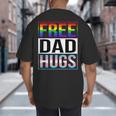 Free Dad Hugs LGBT Gay Pride Month Transgender Rainbow Flag Big And Tall Men's T-Shirt Back Print