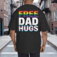 Free Dad Hugs Pride Flag Month LGBTQ Transgender Support Big And Tall Men's T-Shirt Back Print