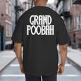 Grand Poobah Shirt For Fathers Day Dad T-Shirt Big And Tall Men's T-Shirt Back Print