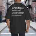Grandaddy Grandpa Fathers Day Definition Big And Tall Men's T-Shirt Back Print
