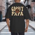 Groovy Papa 70s Aesthetic Nostalgia 1970's Retro Dad Big And Tall Men's T-Shirt Back Print