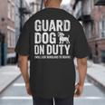 Guard Dog Will Lick Burglars Dog Mom Dad T-Shirt Big And Tall Men's T-Shirt Back Print