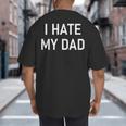 I Hate My Dad Jokes Sarcastic Big And Tall Men's T-Shirt Back Print