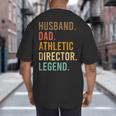 Husband Dad Athletic Director Legend Athletic Directors Big And Tall Men's T-Shirt Back Print