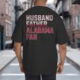 Husband Father Alabama Fan Fathers Day Alabama Dad Big And Tall Men's T-Shirt Back Print