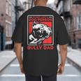 I'm A Bully Dad Dog Owner American Bully Big And Tall Men's T-Shirt Back Print