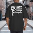 I'm Just Here For My Flippin Daughter Gymnastics Dad Mom Big And Tall Men's T-Shirt Back Print