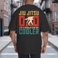 Jiu Jitsu Dad Like A Regular Dad But Cooler Dad Father Big And Tall Men's T-Shirt Back Print