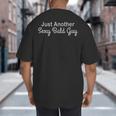 Just Another Sexy Bald Guy Tee Funny Dad Joke t Shirt Big And Tall Men's T-Shirt Back Print