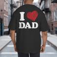 I Love Dad Big And Tall Men's T-Shirt Back Print