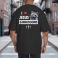 I Love Jesus And Raccoons Mom Dad Christian Love Jesus Bible Big And Tall Men's T-Shirt Back Print