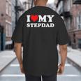 I Love My Step-Dad Heart Family Grandpa StepDad Bonus Dad Big And Tall Men's T-Shirt Back Print
